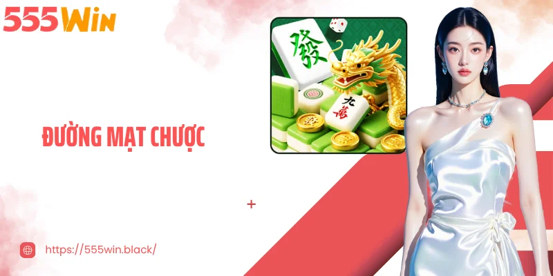 Đường Mạt Chược